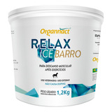 Relax Ice Barro 1,2kg Organnact + Frete Grátis