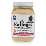 Crema Almendra Con Vainilla Natural Sin Azúcar 250g Katingos