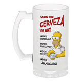 Tarro Cervecero 16oz Homero S. Quien Bebe Cerveza Vive Menos