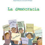 Libro: La Democracia (pequeños Ciudadanos Responsables)