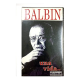 Balbin Una Vida Vhs Original 