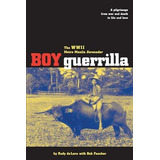 Libro Boy Guerrilla : The World War Ii Metro Manila Seren...