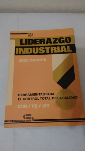 Liderazgo Industrial De Dan Ciampa (usado)