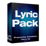 Proyectos After Effects - Pack Para Creación De Lyric Video
