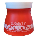 Máscara Force Ultra Professional Probelle 250g