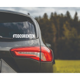 Sticker Adhesivo Para Auto #todosmienten