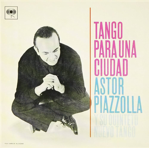 Tango Para Una Ciudad - Piazzolla Astor (cd)
