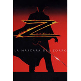 Película The Mask Of Zorro- La Máscara Del Zorro 1998
