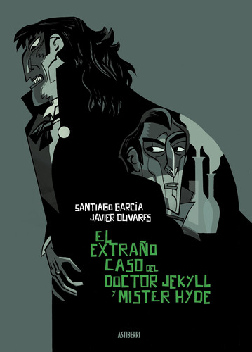 El Extraño Caso Del Dr. Jekyll Y Mr. Hyde - Ed. Astiberri