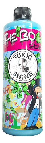 Quick Detailer The Bo$$ Toxic Shine 