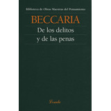 De Los Delitos Y De Las Penas - Obras Maestras Del Pensamien