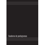 Cuaderno De Pentagramas: Cuaderno De Musica-10 Pentagramas P