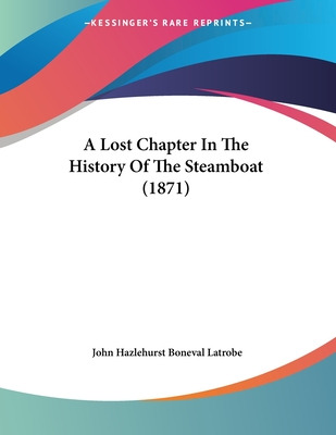 Libro A Lost Chapter In The History Of The Steamboat (187...