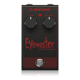 Pedal Para Guitarra Tc Electronic Eyemaster Metal Distortion