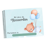 Álbum De Recuerdos Bebé Imprimible Ositos Nene