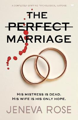 Libro The Perfect Marriage - Jeneva Rose