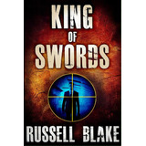 King Of Swords: Assassin Series #1, De Blake, Russell. Editorial Createspace, Tapa Blanda En Inglés