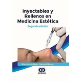 Inyectables Y Rellenos En Cirugia Estetica 2a. Edicion