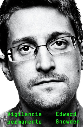 Vigilancia Permanente - Edward Snowden - Nuevo - Original