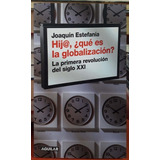 Hij@ ¿que Es La Globalización? Estefanía Aguilar Usado #