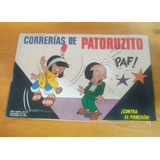 Revista Correrias De Patoruzito N.612 - Diciembre 1995