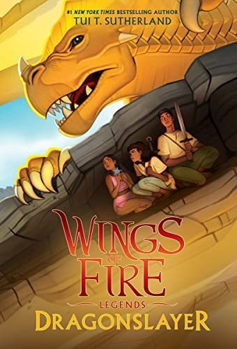 Dragonslayer (wings Of Fire Legends), De Sutherland, Tui T.. Editorial Scholastic Inc., Tapa Blanda En Inglés, 2021