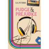 Libro Pudge And Prejudice - Pittman, A. K.