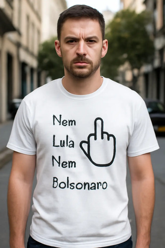 Camiseta Unix Ou Baby Look , Nem Lula Nem Bolsonaro