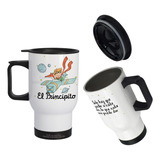 Mug Vaso Termico Viajero Para Carro El Principito Cuento 07