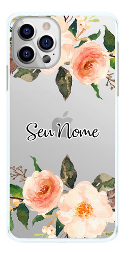 Capa De Celular Flores Rosas Com Nome Capinha