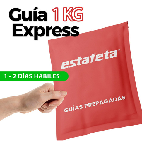 Guía Prepagada Estafeta 1kg Dia Siguiente Express Sfn