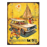 Cartel De Chapa Publicidad Antigua Fiat 1500 Familiar X215