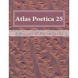 Libro:  Atlas Poetica 25: A Journal Of World Tanka