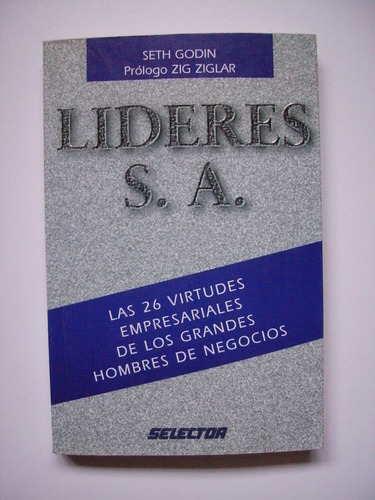 Lideres S. A. - Seth Godin 1998 Primera Edición