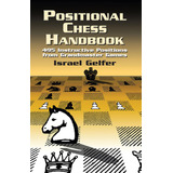 Libro: Positional Chess Handbook: 495 Instructive Positions