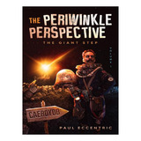The Periwinkle Perspective: The Giant Step - The Periw. Ew06