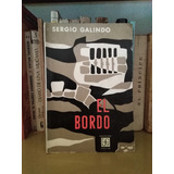 El Bordo - Sergio Galindo -sólo Envíos