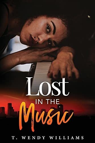 Book : Lost In The Music - Williams, T Wendy