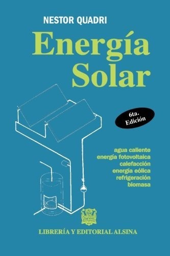 Energia Solar 6ed. Nestor Quadri