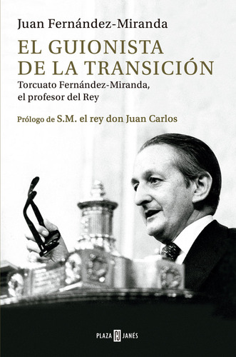 El Guionista De La Transicion (libro Original)