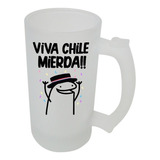 Vaso Cervecero Schopero, Viva Chile, Frase Divertida Flork