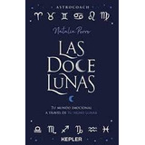 Las Doce Lunas - Natalia Porro