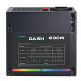 Fonte Gamer Dash 600w Preto Com Fan Led Rgb - Vfg600wpr