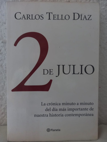 2 De Julio Carlos Tello Díaz