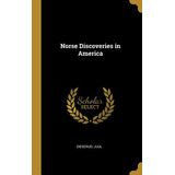 Libro Norse Discoveries In America - Juul, Dieserud