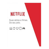 Cartão Presente R$150 Netflix Envio Imediato