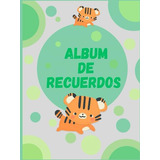 Album De Recuerdos De Mi Bebé, Tapa Dura, Mometos Especiales