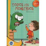 Todos Los Monstruos - Dario A Levin - Abrazo De Letras -  Hola Chicos