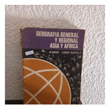 Geografia General Y Regional Asia Y Africa - Aleman - Lopez 