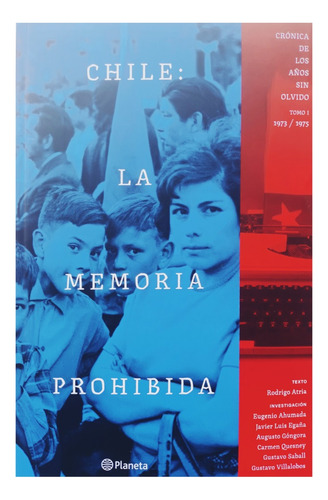  Chile: La Memoria Prohibida.